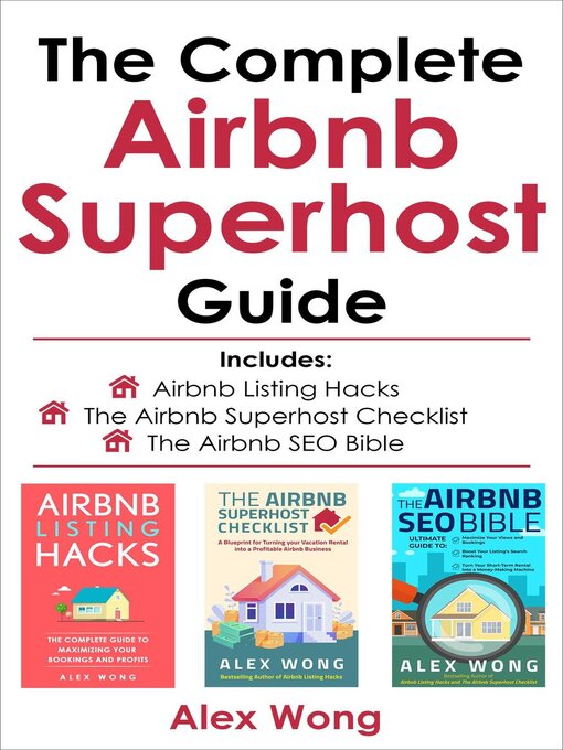 Title details for The Complete Airbnb Superhost Guide by Alex Wong - Available